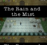 The-Rain-and-The-Mist.png (14372 byte)